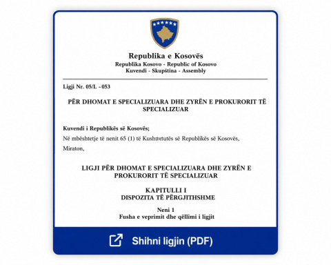 Ligji për Dhomat e Specializuara dhe Zyrën e Prokurorit të Specializuar